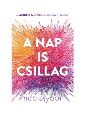 Letöltés A Nap is csillag PDF Ingyenes - Nicola Yoon.pdf